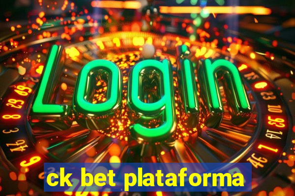 ck bet plataforma
